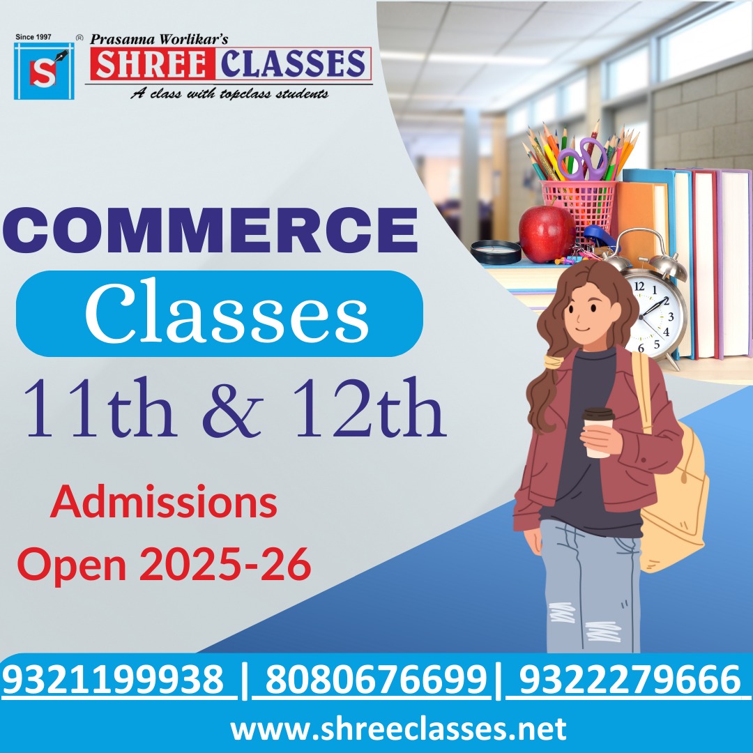  Shree Classes – Commerce Coaching for 11th & 12th! 